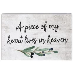Piece Of My Heart Wood Quote Sign, 5.25"