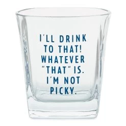 Hallmark I'll Drink To That Lowball Glass, 15 Oz.