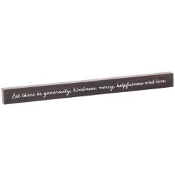 Hallmark Let There Be Generosity Quote Sign, 23.5x2